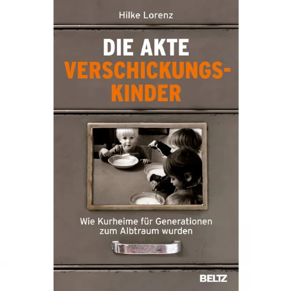 Die Akte Verschickungskinder
