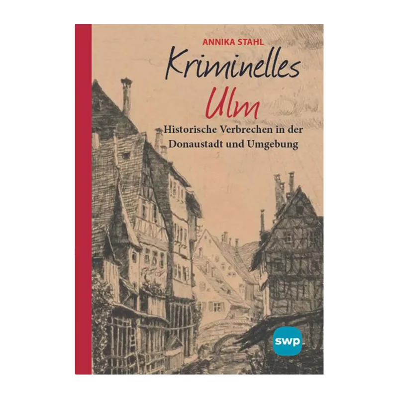 Kriminelles Ulm