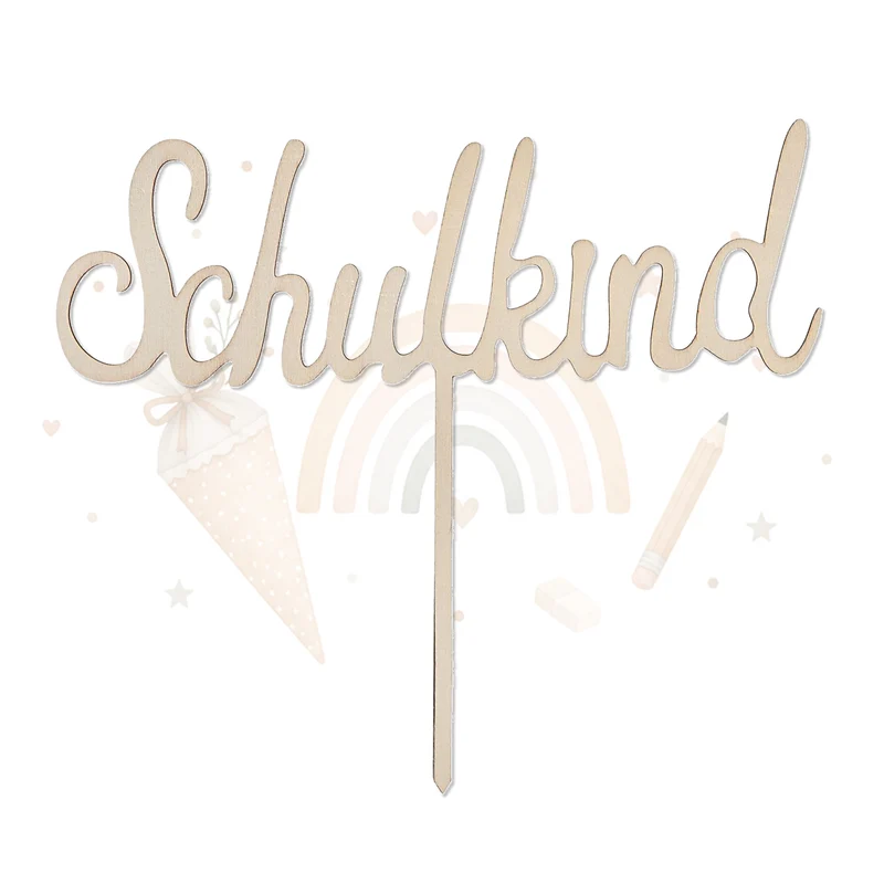Cake Topper „Schulkind“ aus Holz – Tortendeko zur Einschulung