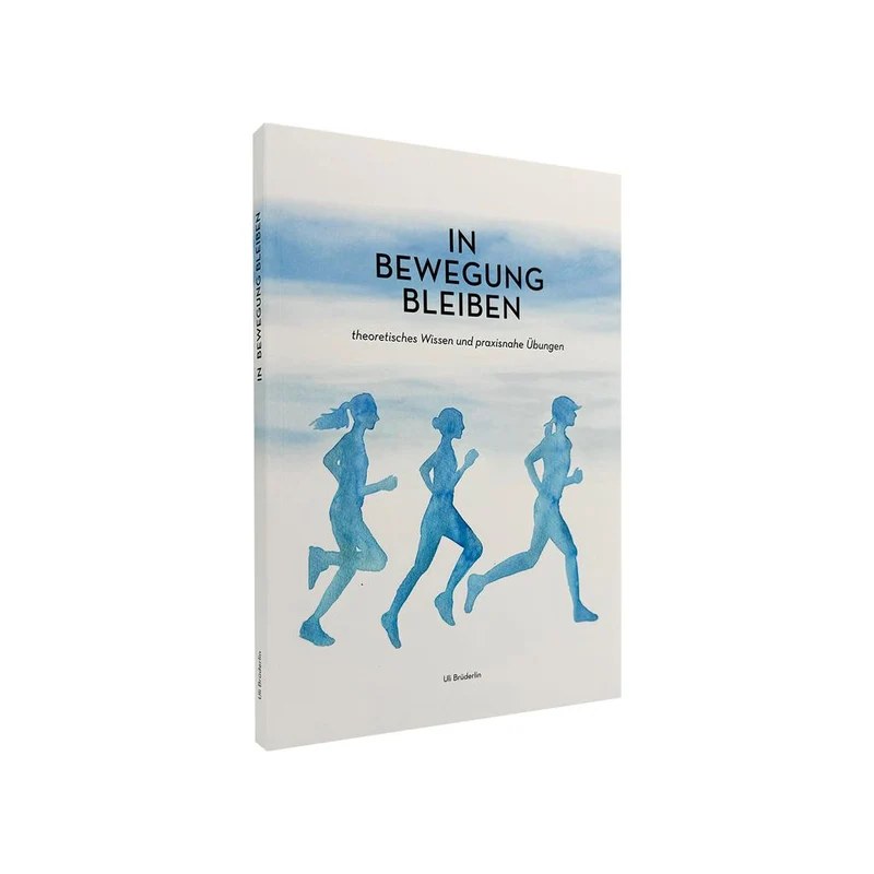 In Bewegung bleiben