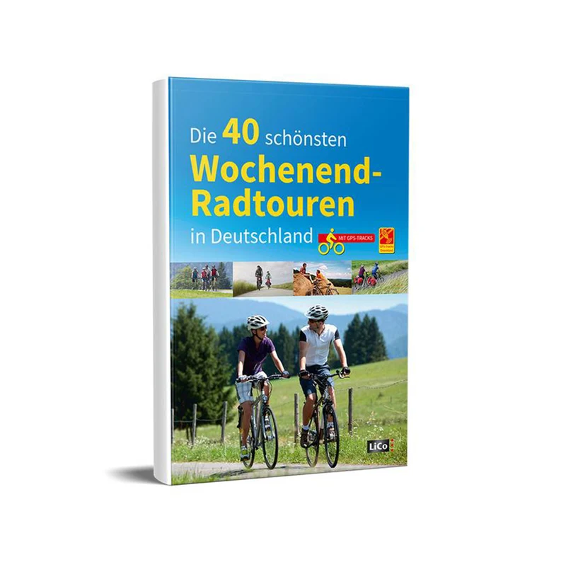 Die 40 schönsten Wochenend-Radtouren in Deutschland