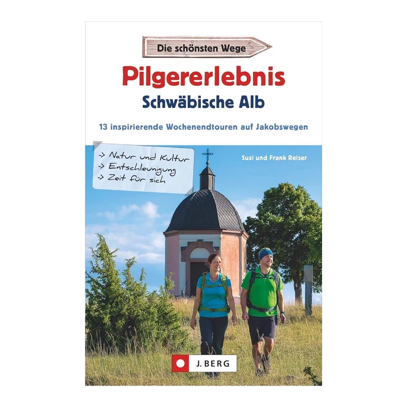 Pilgererlebnis - Schwäbische Alb