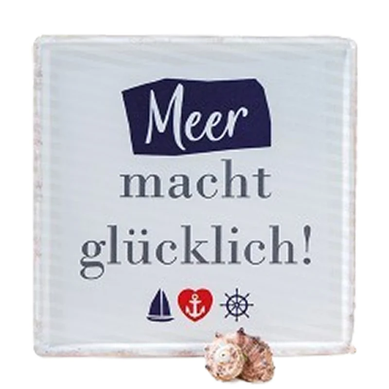 Schild Meer macht glücklich