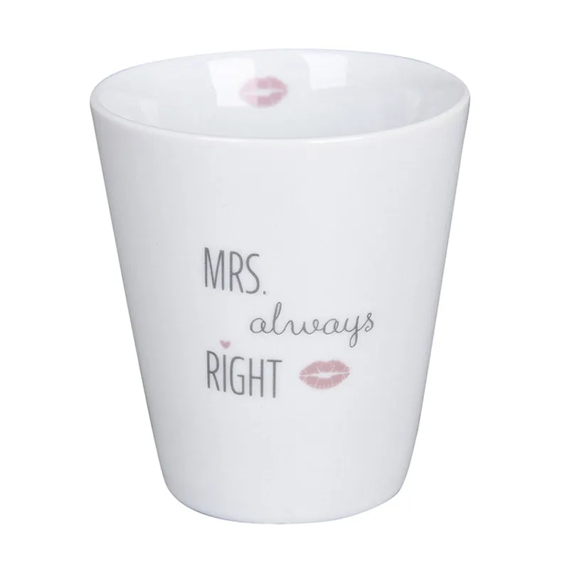 Krasilnikoff Becher Mrs Always Right